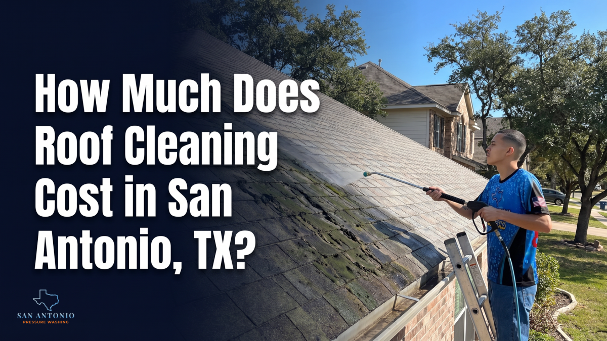 San Antonio Pressure Washing Publishes Roof Cleaning Cost Guide for Homeowners