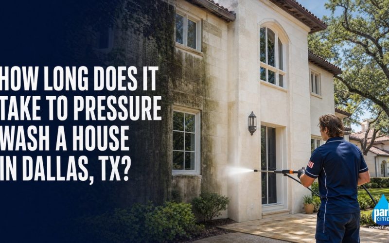 Park Cities Power Wash Publishes Dallas House Wash Timeline Guide