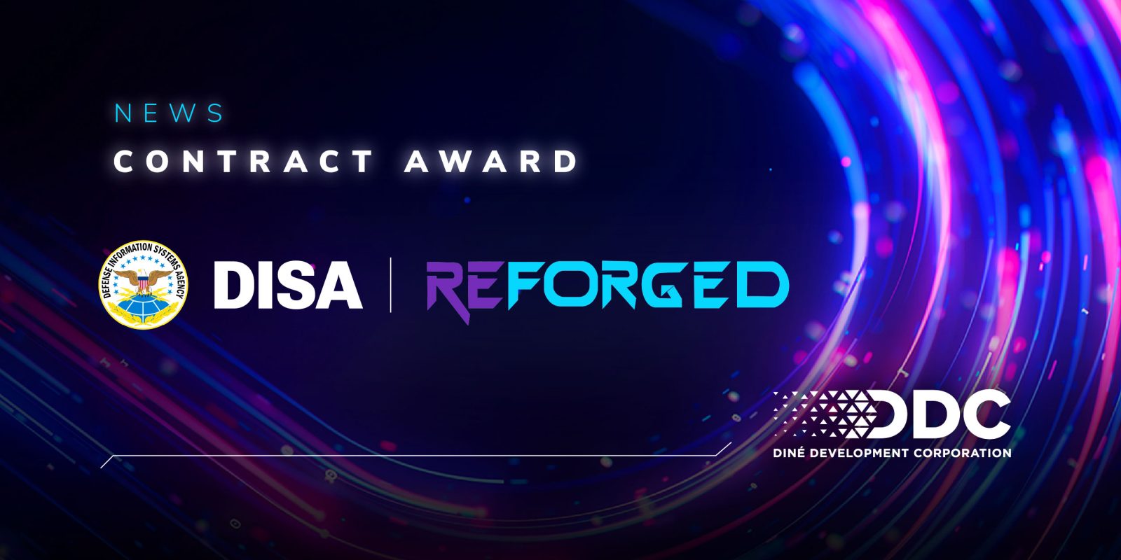 DDC Advances DISA Modernization with ReForged Contract